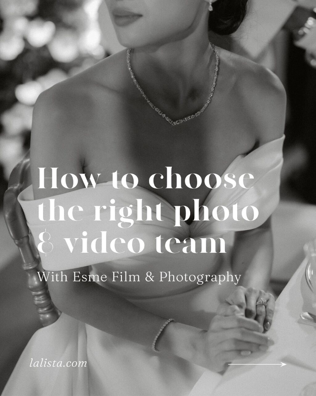 How to choose the right photo & video team