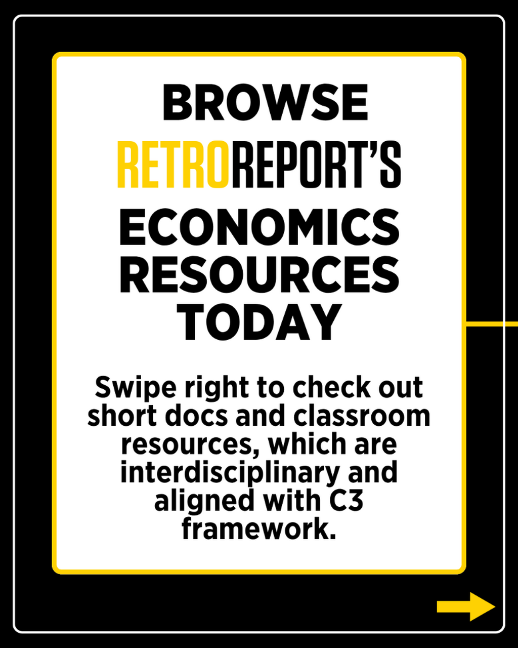 Browse Retro Report's Economics Resources Today 