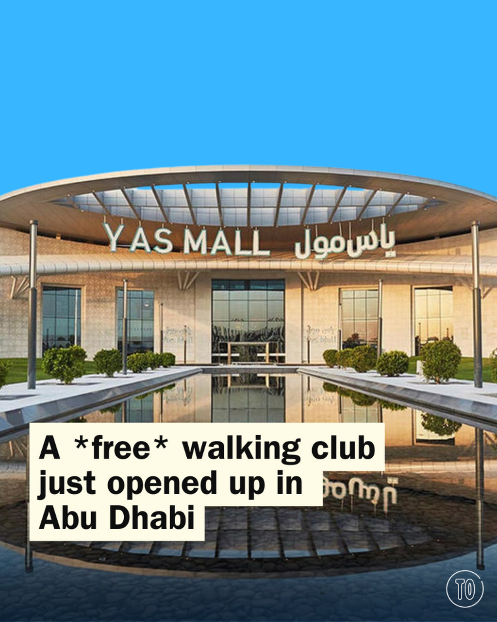 A *free* walking club just opened up in Abu Dhabi