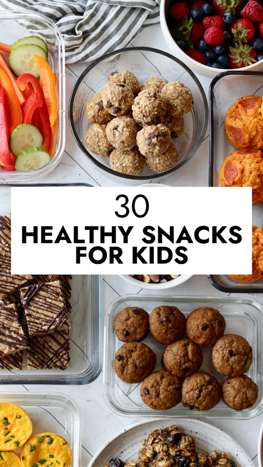 30 Healthy Snacks for Kids