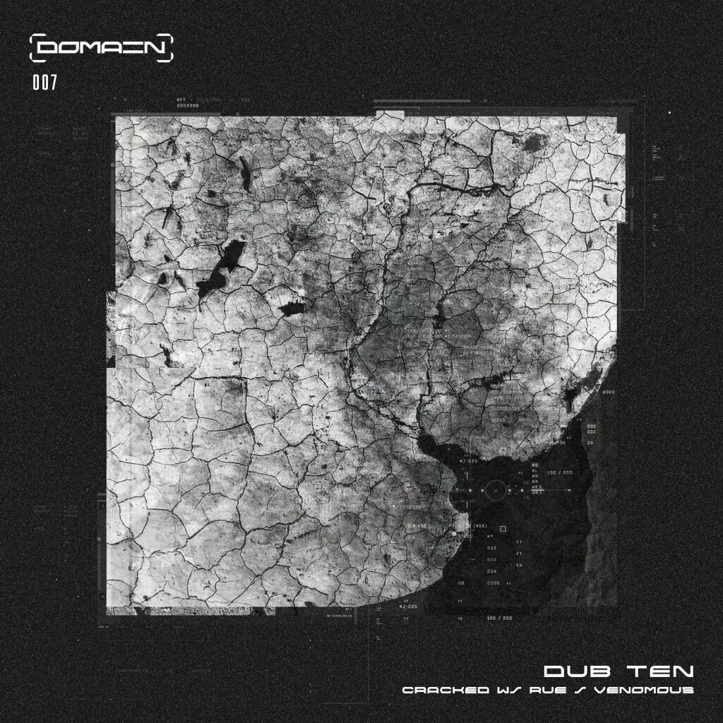 Dub Ten - Cracked / Venomous
