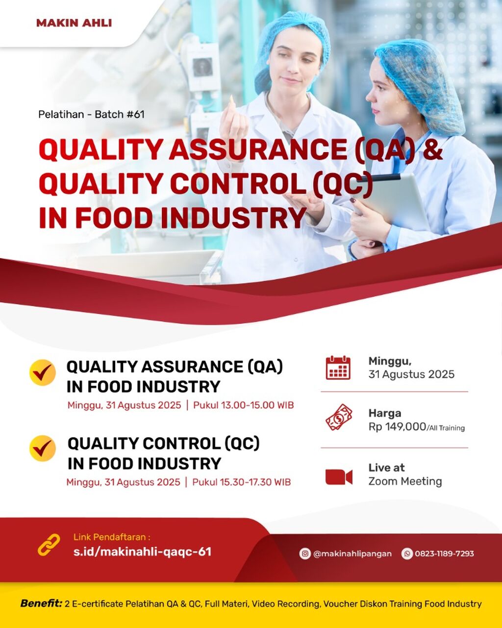 PELATIHAN QUALITY CONTROL (QC) & QUALITY ASSURANCE (QA) IN FOOD INDUSTRY BATCH 75
