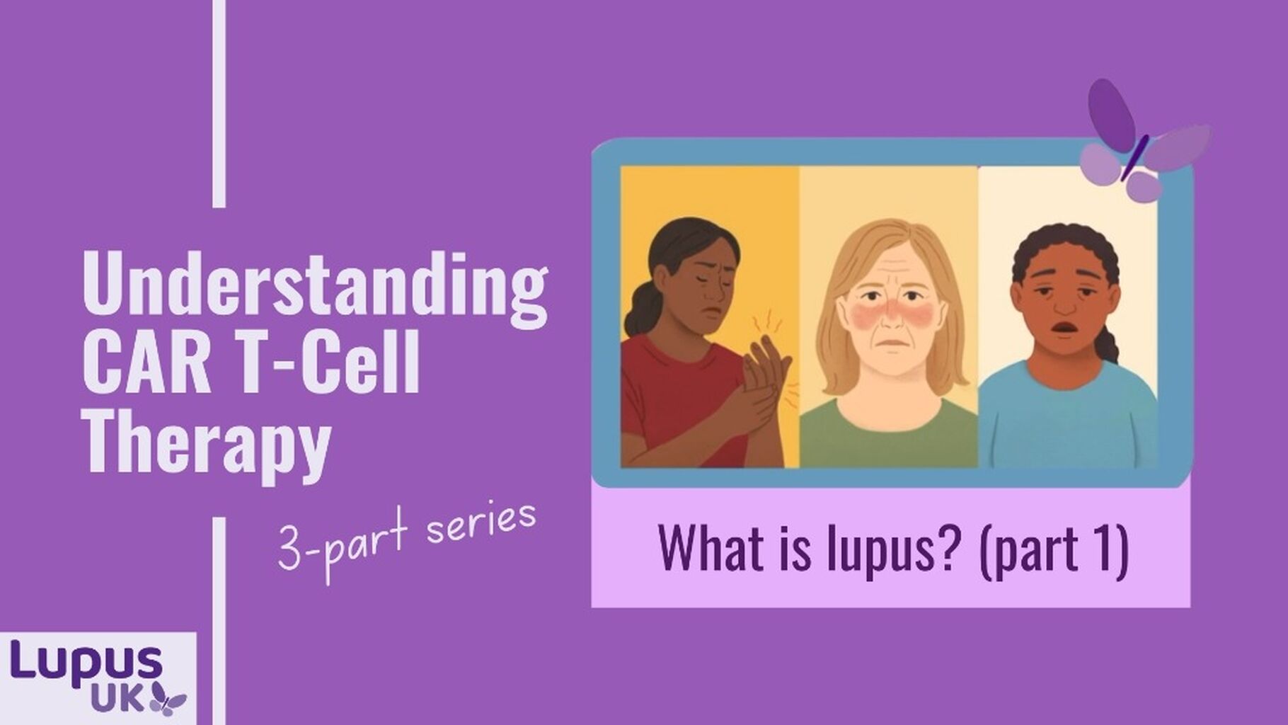 What is lupus? | Understanding CAR T-Cell Therapy (part 1)