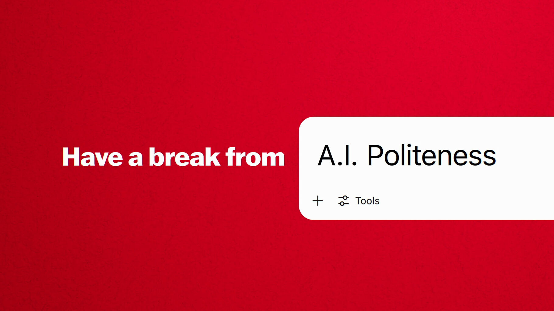 KitKat urges Canadians to save energy by not being so polite in AI prompts