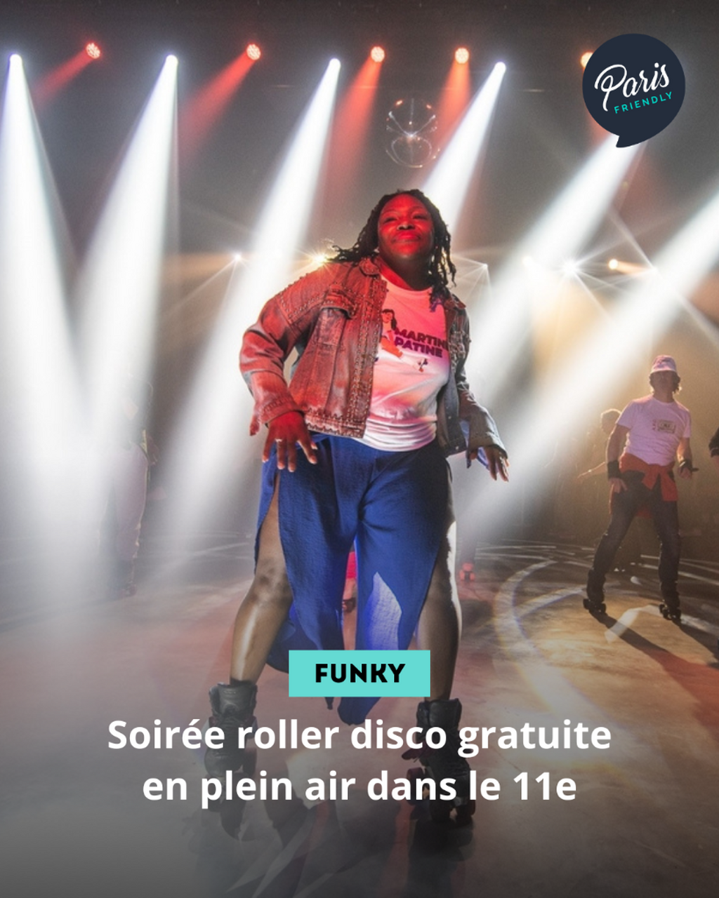 Soir&eacute;e roller disco gratuite en plein air dans le 11e