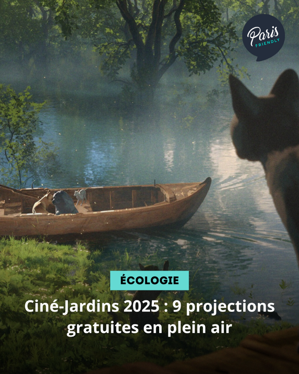 Cin&eacute;-Jardins 2025 : 9 projections gratuites en plein air