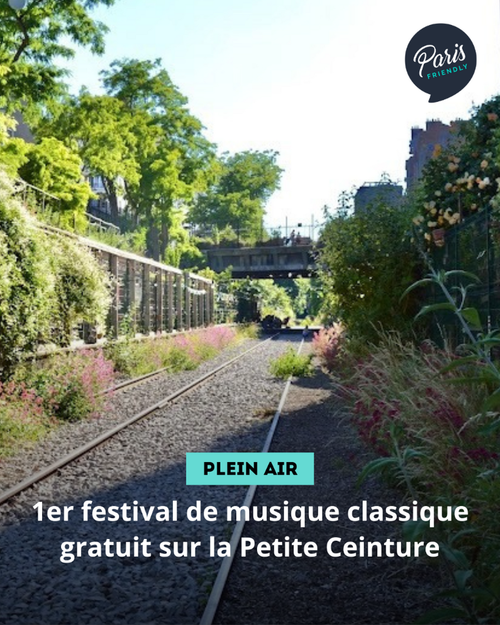 1er festival de musique classique gratuit sur la Petite Ceinture