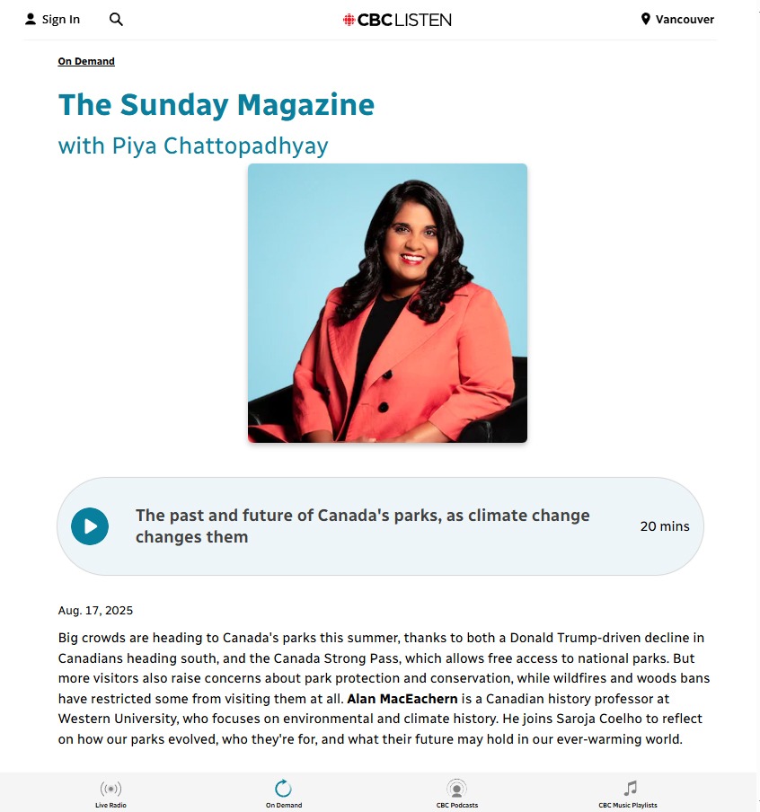 CBC Radio - The Sunday Magazine - The past and future of Canada's parks, as climate change changes them