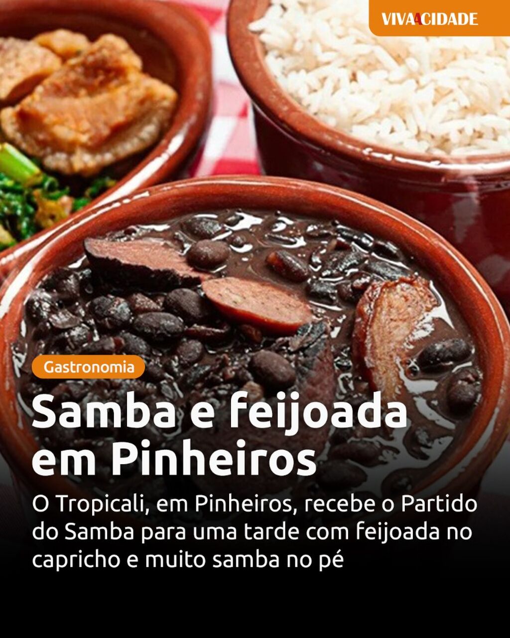 Samba e feijoada em Pinheiros