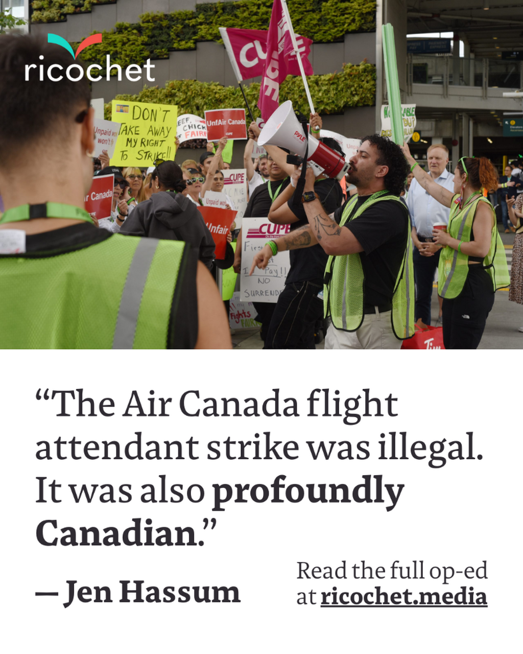 The Air Canada flight attendant strike was illegal. It was also profoundly Canadian