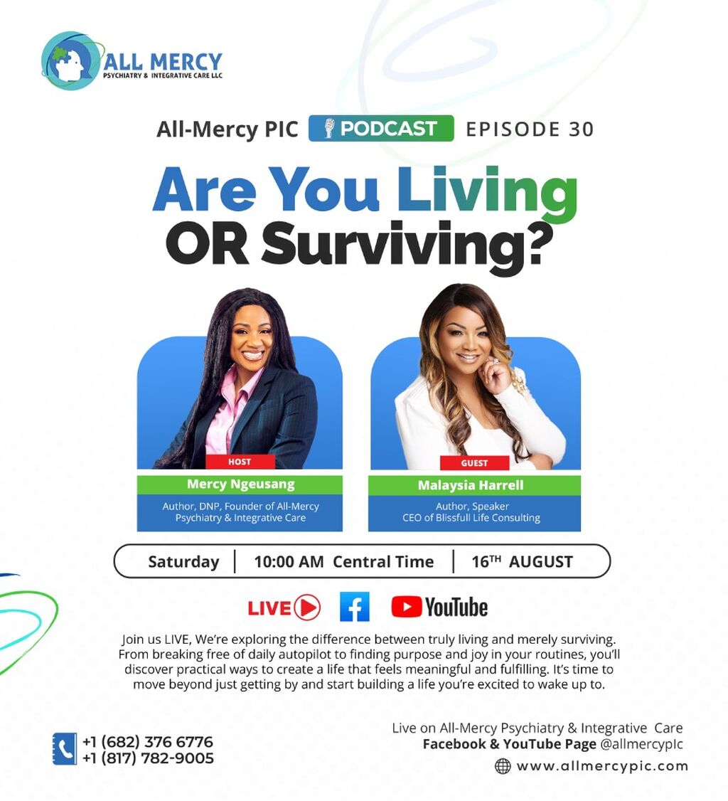  All mercy PIC Podcast - Are You Living or Surviving?