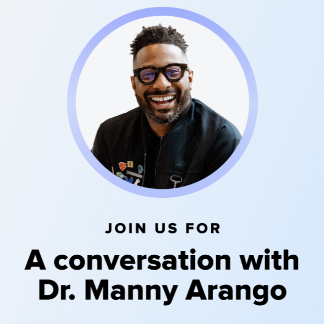 [Register now] Free webinar with Dr. Manny Arango
