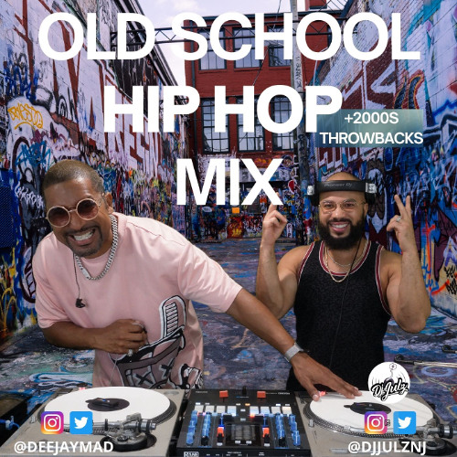 Old School Hip Hop Mix | Dj Mad X Dj Julz B2B (Audio)