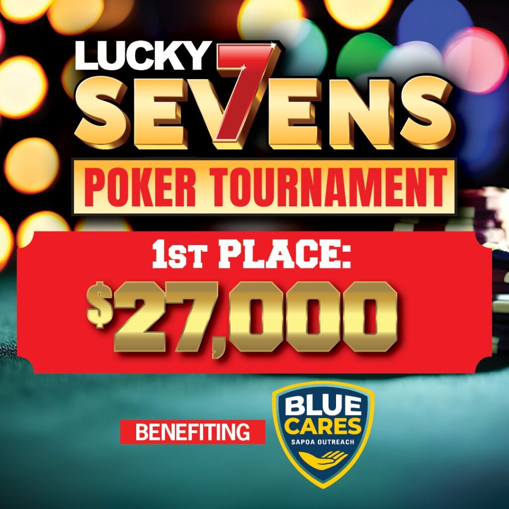 Lucky Sevens Poker Tournament
