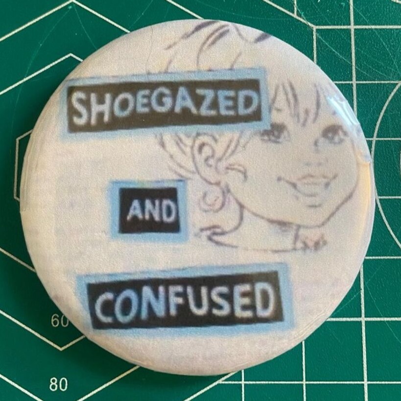Shoegazed and Confused | Instagram