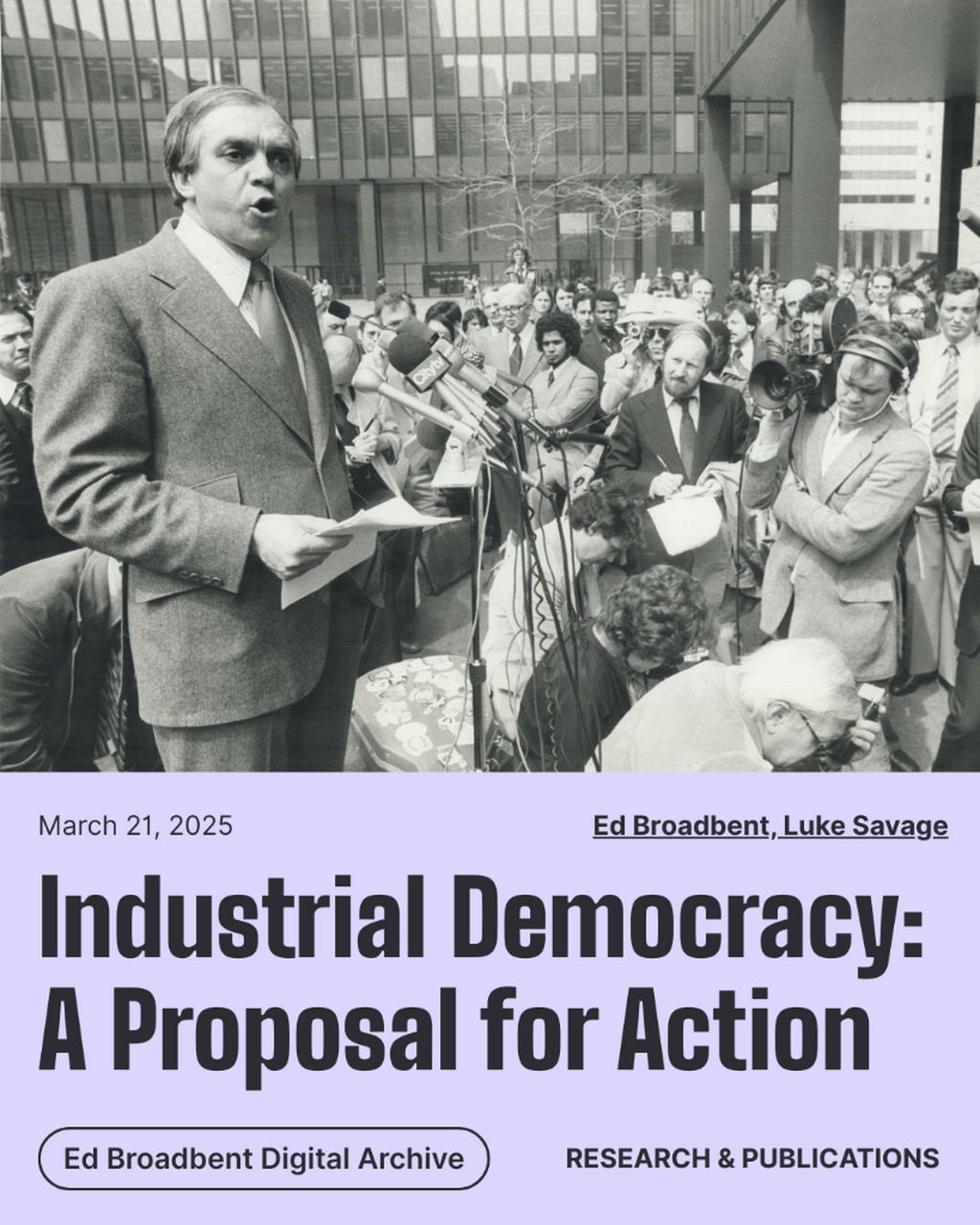 Industrial Democracy: A Proposal for Action - Broadbent Institute
