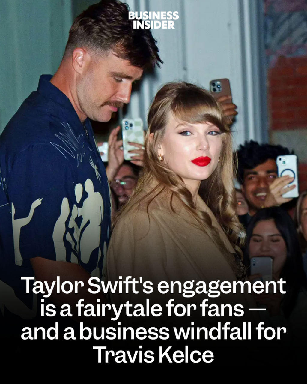 Taylor Swift's engagement is a fairytale for fans &mdash; and a business windfall for Travis Kelce
