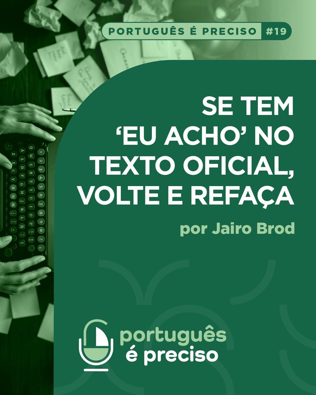 portugu&ecirc;s &eacute; preciso