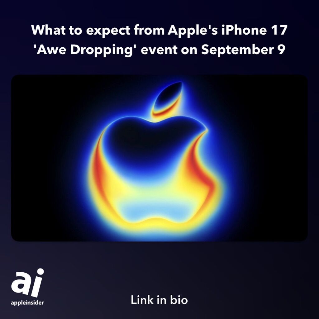 What to expect from Apple's iPhone 17 'Awe Dropping' event on September 9 