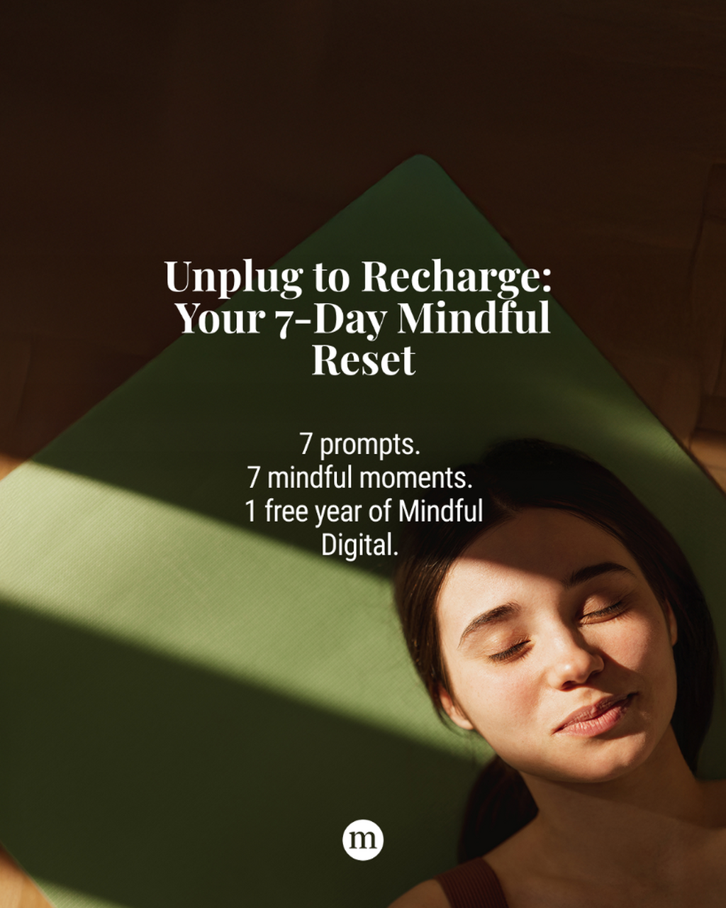 Labor Day - Unplug to Recharge: Your 7-Day Mindful Reset