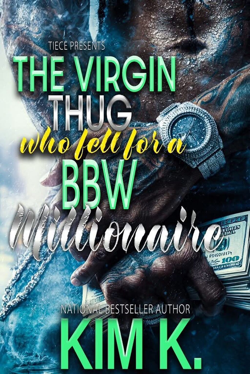 Series - The Virgin Thug Who Fell For A BBW Millionaire by Kim K.