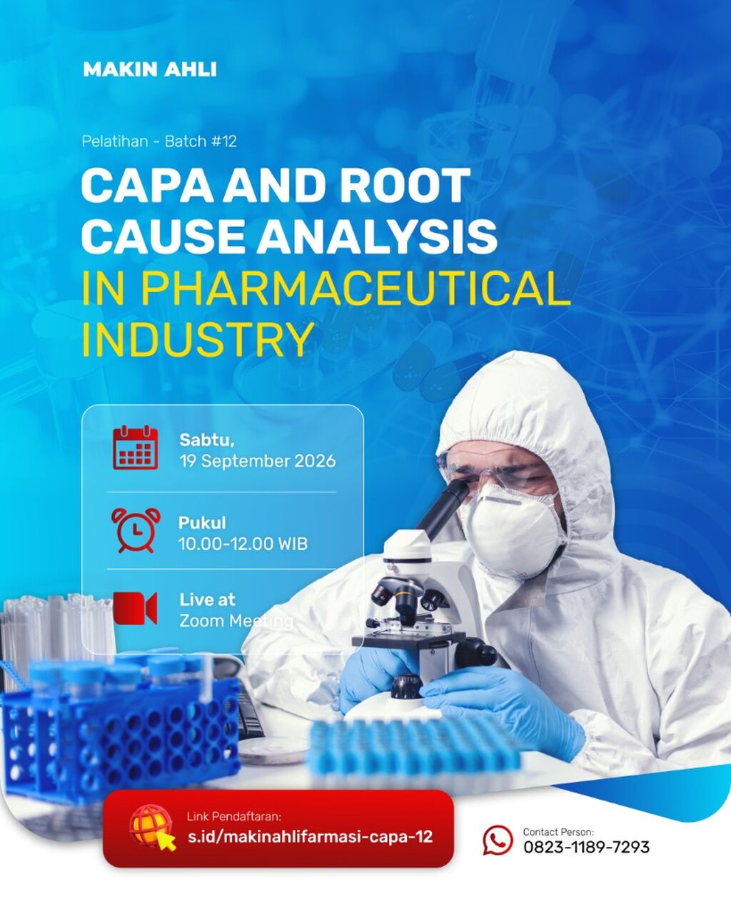 PELATIHAN CAPA AND ROOT CAUSE ANALYSIS IN PHARMACEUTICAL INDUSTRY BATCH 13
