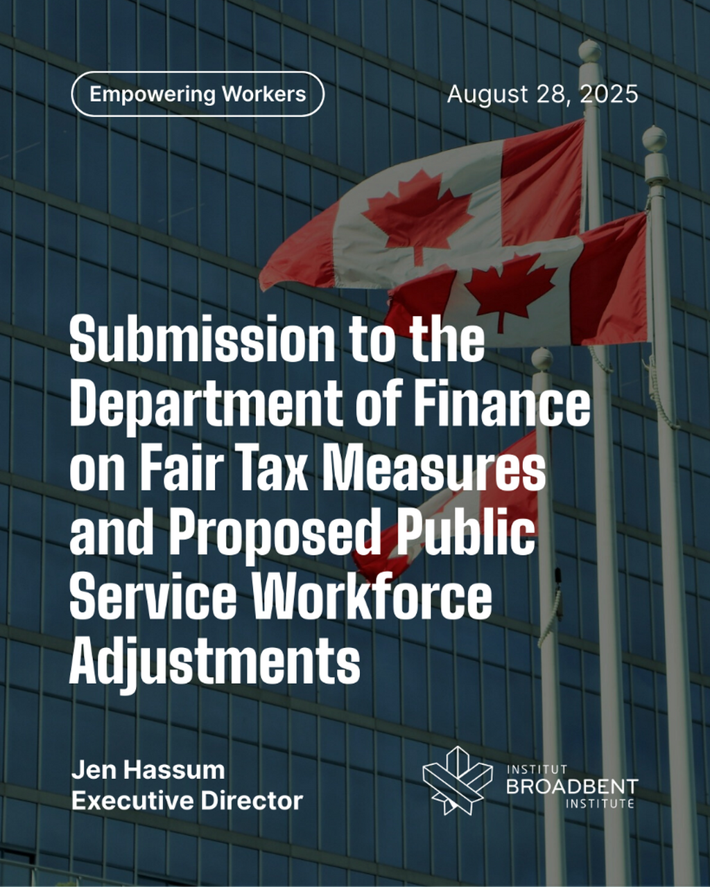 READ: Submission to the Department of Finance on Fair Tax Measures and Proposed Public Service Workforce Adjustments