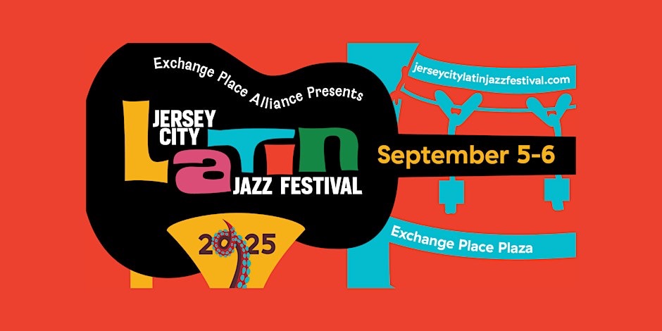 The Jersey City Latin Jazz Festival!