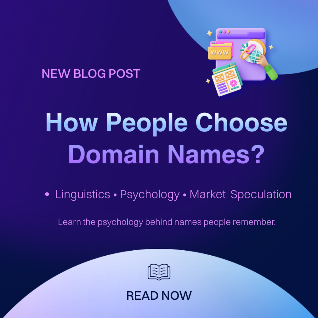 Learn how people choose domain names!