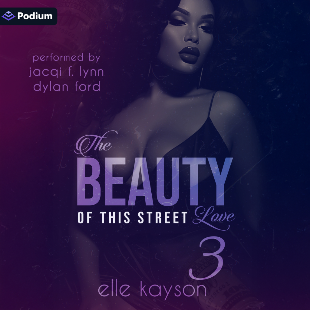 (Audiobook) The Beauty of This Street Love 3 by elle kayson