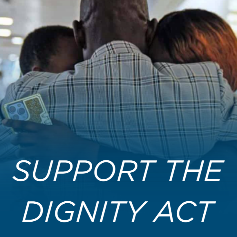 Support the Dignity Act