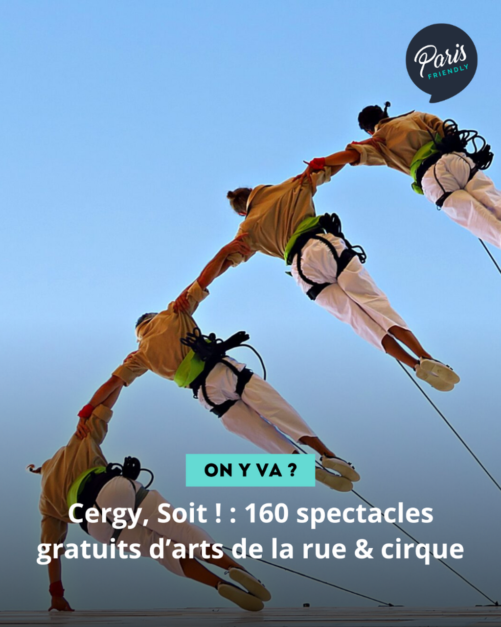 Cergy, Soit ! : 160 spectacles gratuits d&rsquo;arts de la rue & cirque