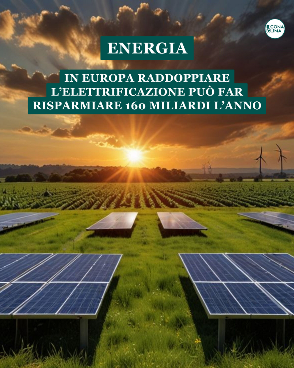 Energia, in Europa raddoppiare l&rsquo;elettrificazione pu&ograve; far risparmiare 160 miliardi l&rsquo;anno