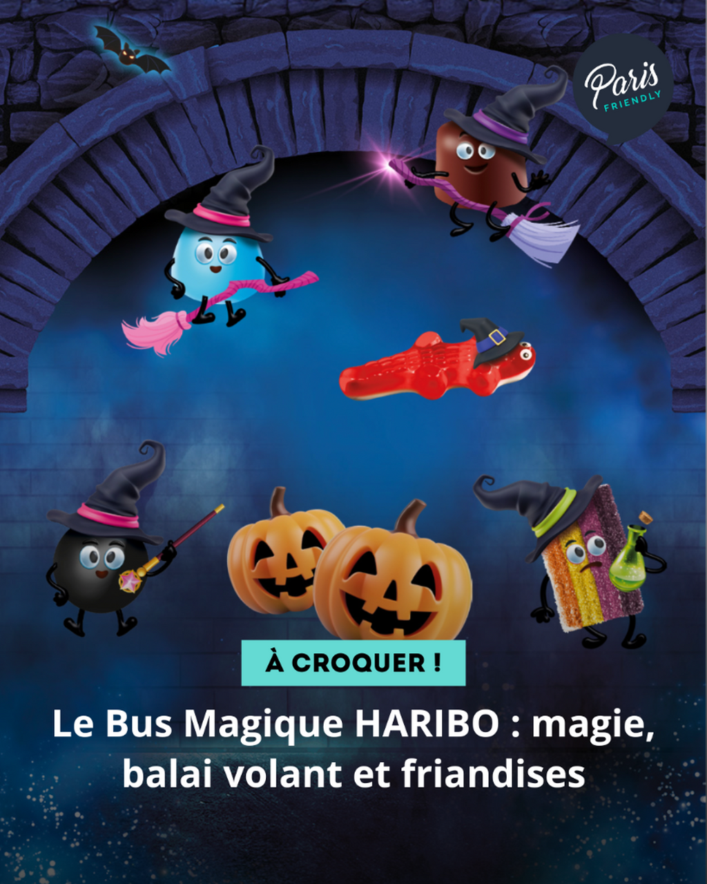Le Bus Magique HARIBO : magie, balai volant et friandises
