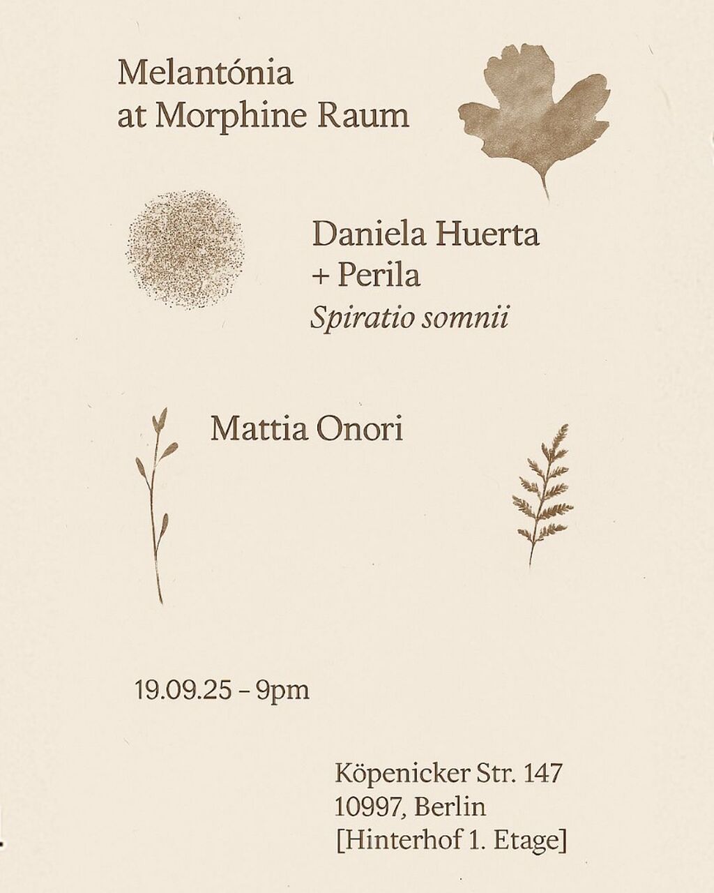 Melant&oacute;nia at Morphine Raum w/ Daniela Huerta + Perila