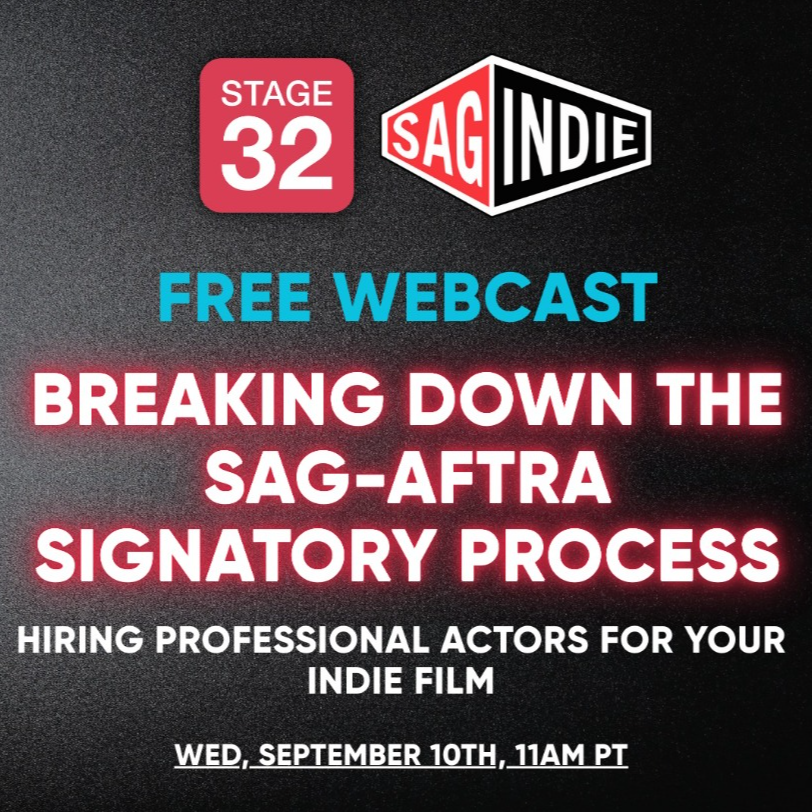 SAGindie & Stage 32: Hiring Professional Actors for Your Indie Film