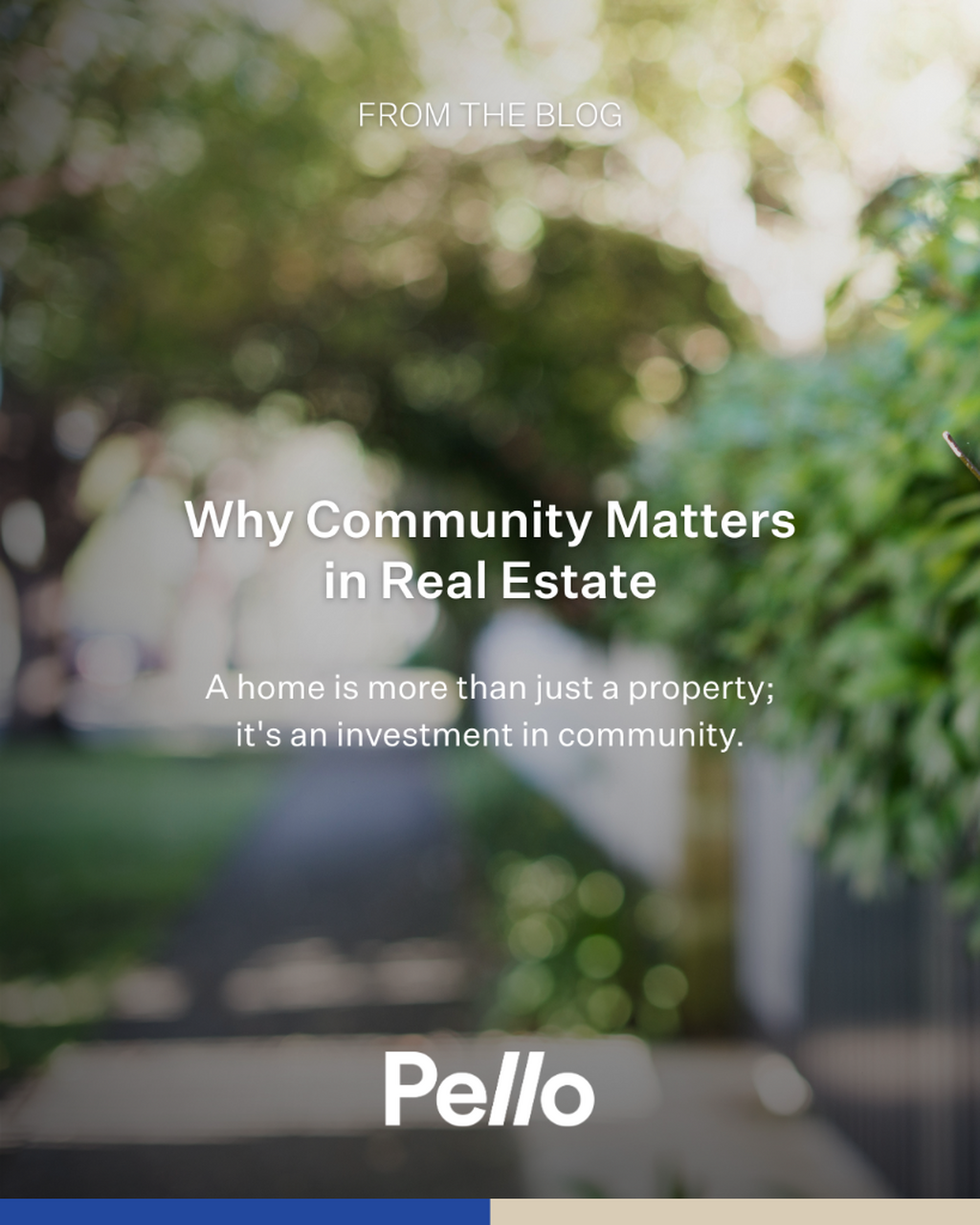 The Hidden Value: Why Community Matters in Real Estate