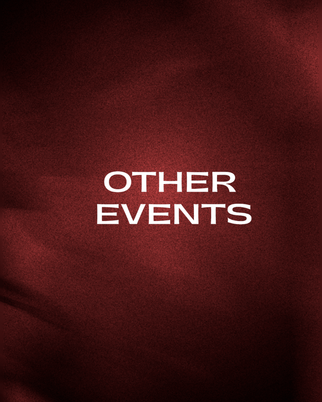 OTHER EVENTS 