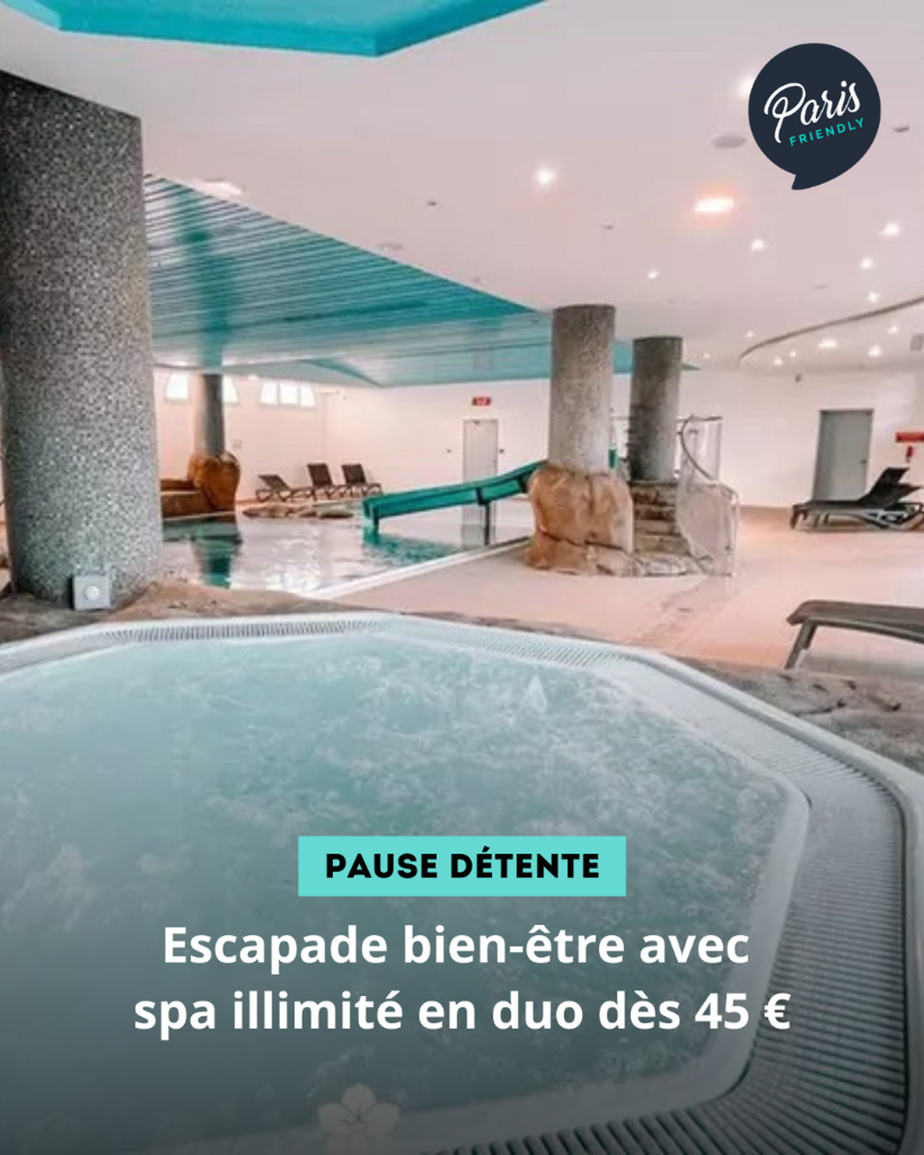 Escapade bien-&ecirc;tre avec spa illimit&eacute; en duo d&egrave;s 45 &euro;