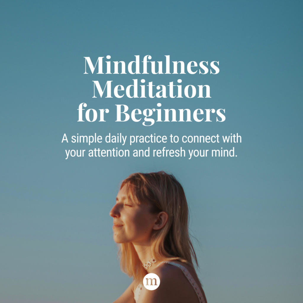 Mindfulness Meditation for Beginners