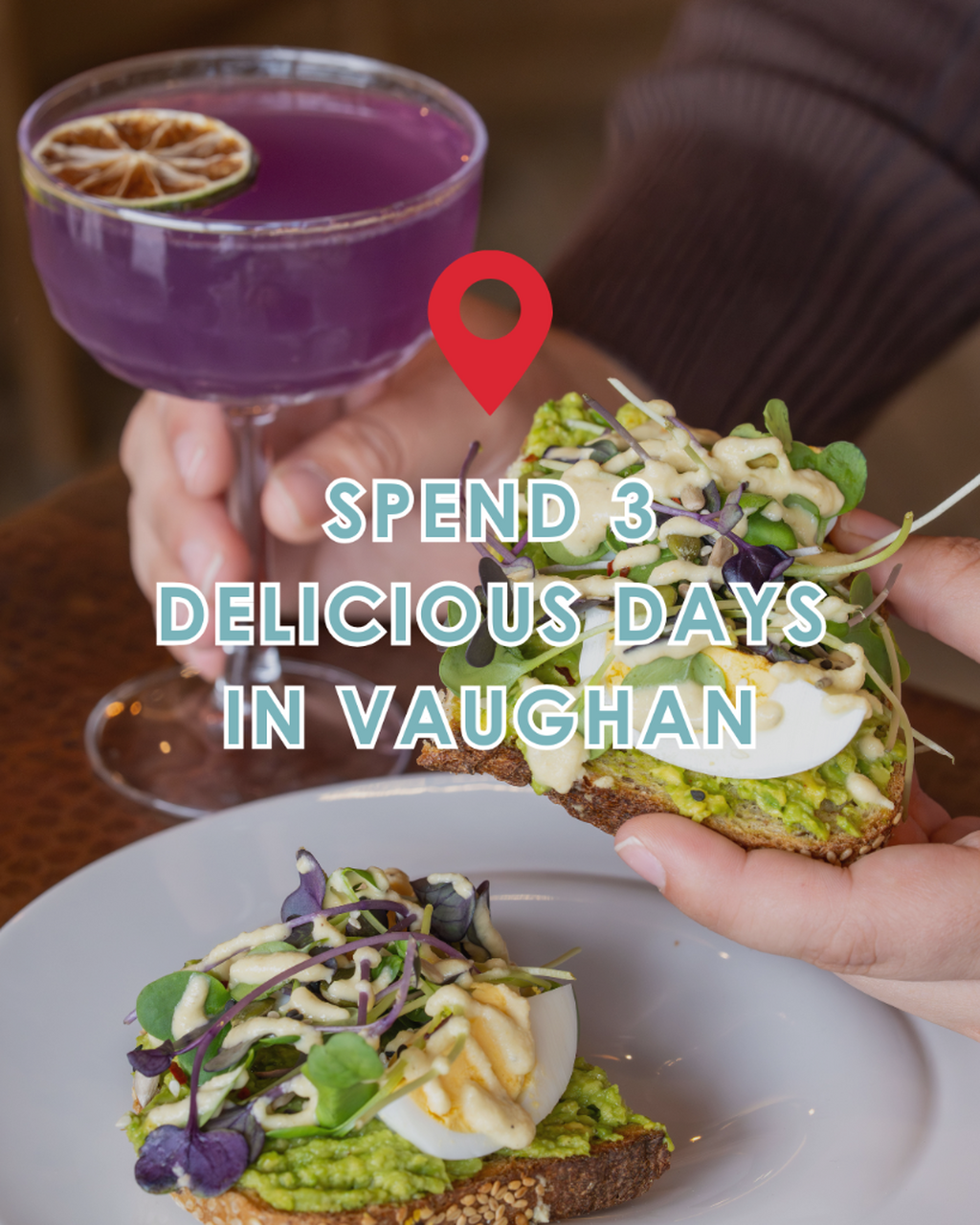 How to pend 3 Delicious Days in Vaughan