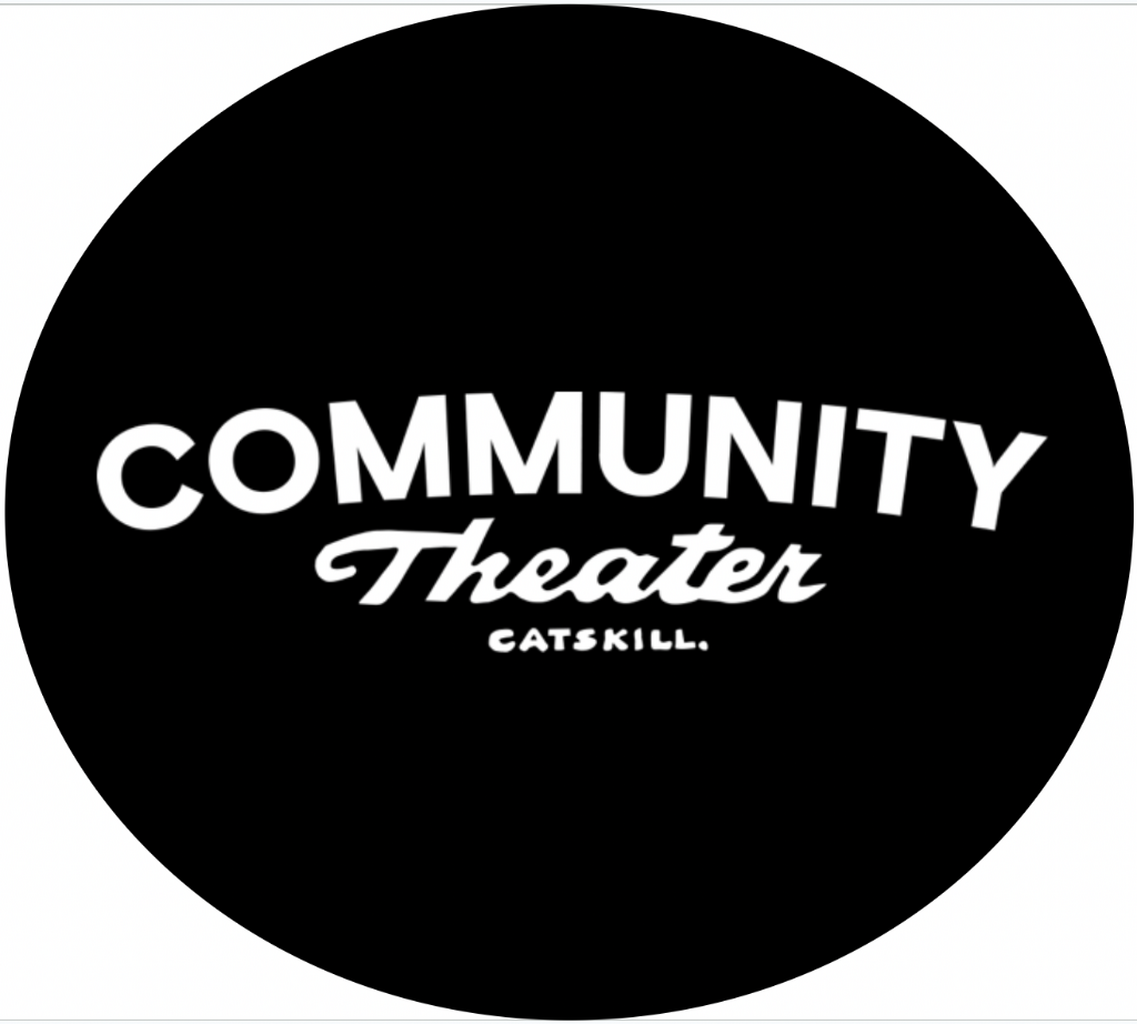Sep. 26 to 30 - CATSKILL, NY @ The Community Theater