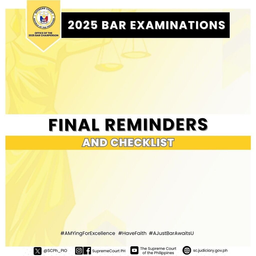 Final reminders to the #Bar2025 examinees