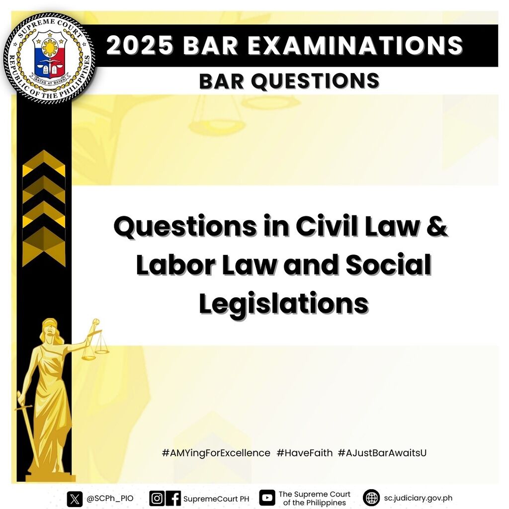 2025 BAR QUESTIONNAIRES Civil Law and Labor Law and Social Legislations