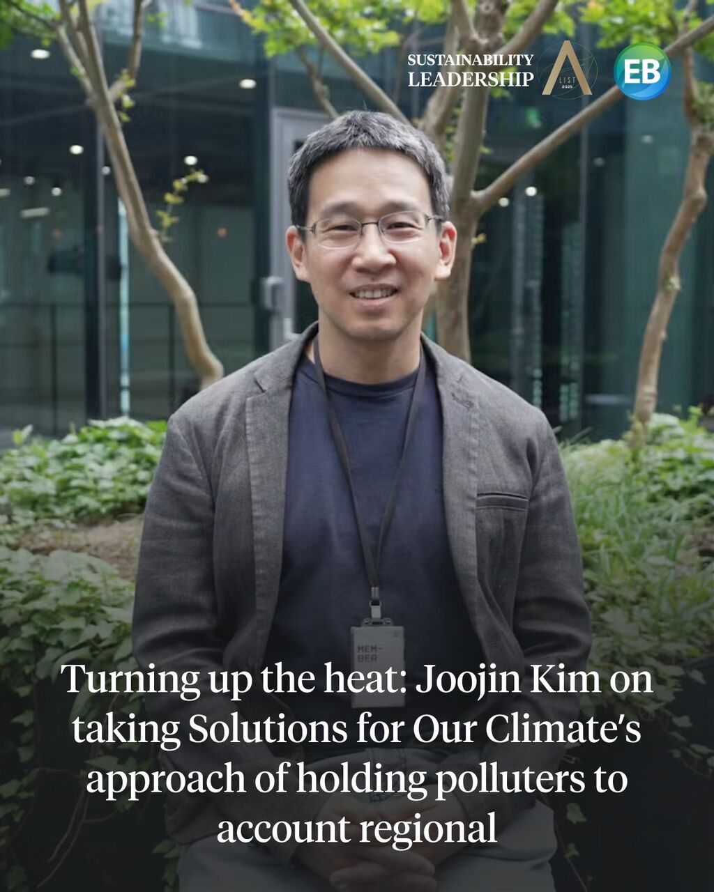 Turning up the heat: Joojin Kim on taking Solutions for Our Climate&rsquo;s approach of holding polluters to account regional