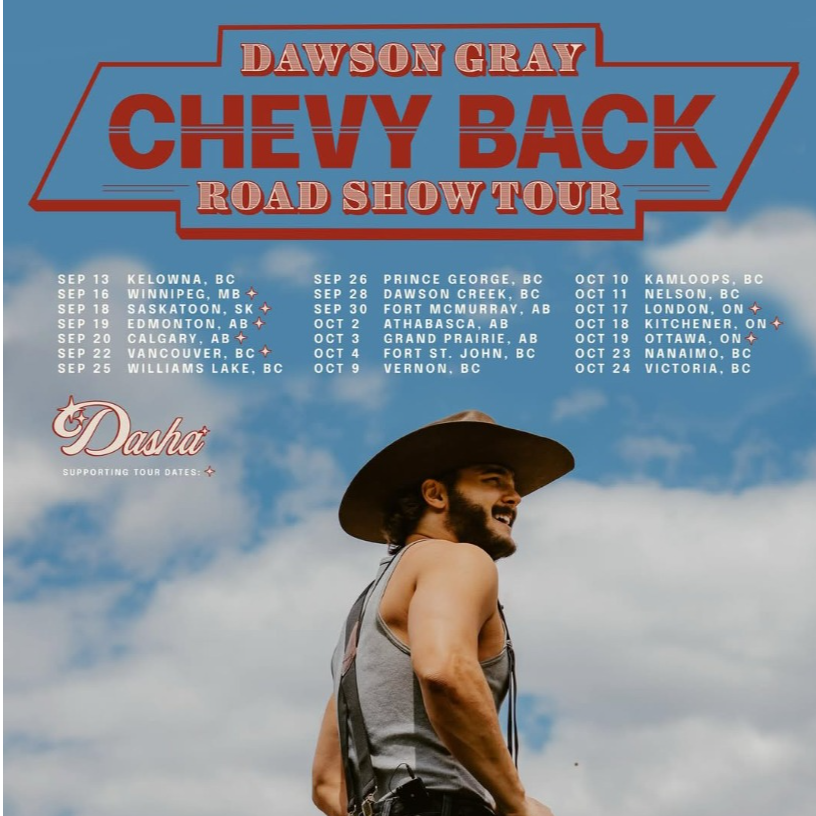 Dawson Gray Chevy Back/Dasha Support Tour