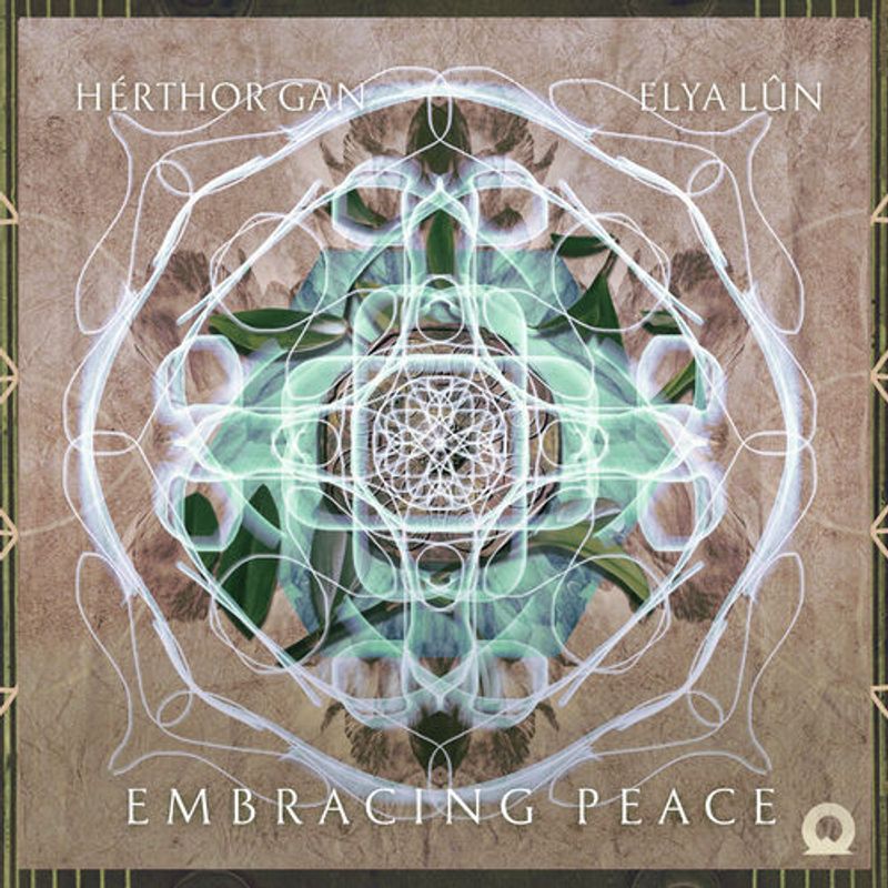 Elya L&ucirc;n, H&eacute;rthor Gan - Embracing Peace