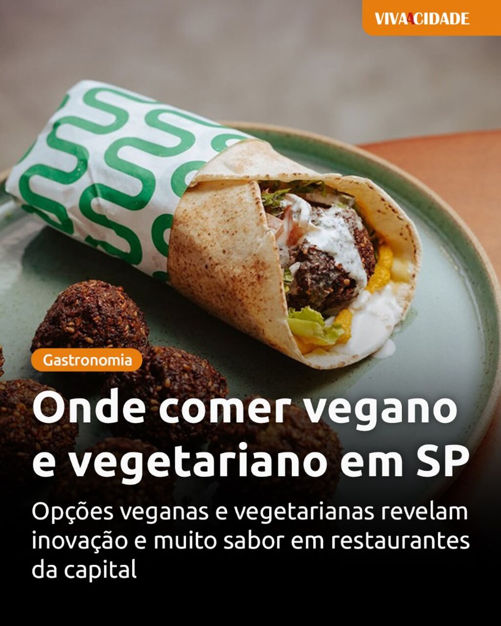 Onde comer vegano e vegetariano em SP