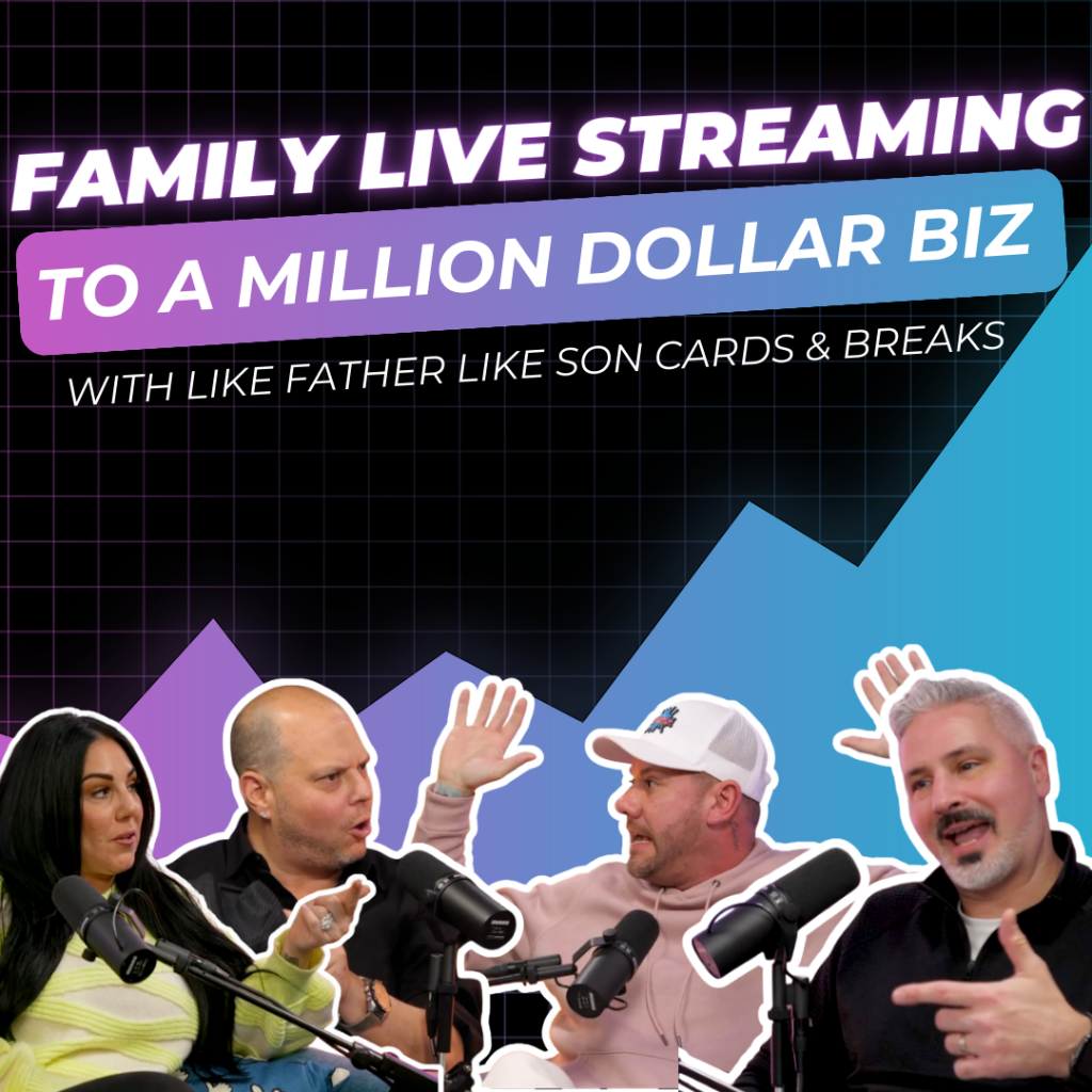 NEW BUSINESS SHOW - Like Father Like Son Cards & Breaks Interview - Family Live Streaming to a Million Dollar Biz!