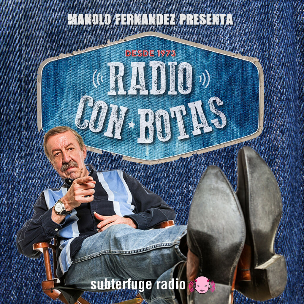 Radio con botas - Subterfuge radio